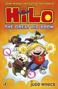 bokomslag Hilo: The Great Big Boom (Hilo Book 3)