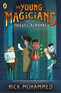 bokomslag The Young Magicians and The Thieves' Almanac