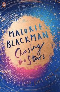Malorie Blackman - Chasing the Stars, Häftad