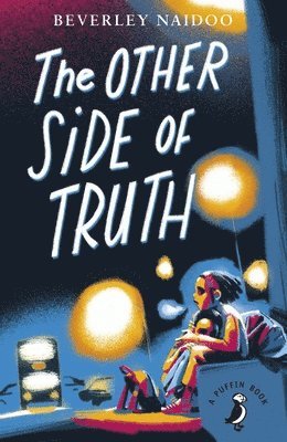 Beverley Naidoo - Other Side of Truth, Häftad