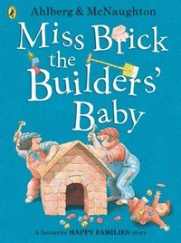 bokomslag Miss Brick the Builders' Baby