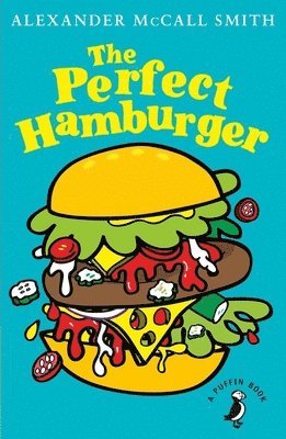 The Perfect Hamburger 1