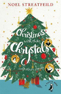 Christmas with the Chrystals & Other Stories 1