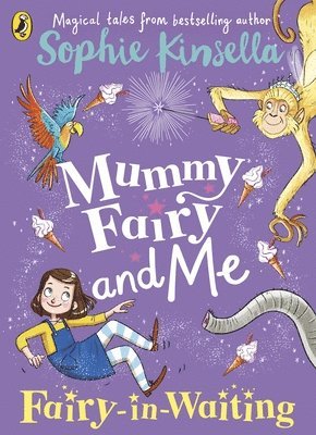 Mummy Fairy and Me: Fairy-in-Waiting 1