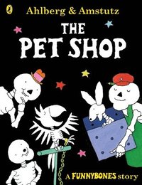 bokomslag Funnybones: The Pet Shop