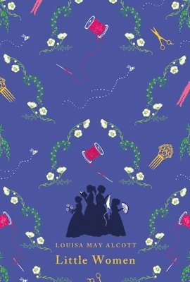 Louisa May Alcott - Little Women, Inbunden