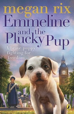 Megan Rix - Emmeline and the Plucky Pup, Häftad