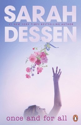Sarah Dessen - Once and for All, Häftad
