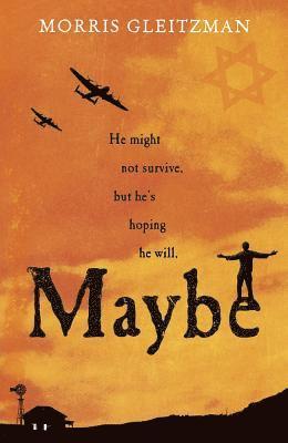 Morris Gleitzman - Maybe, Häftad
