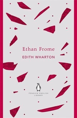 Edith Wharton - Ethan Frome, Häftad