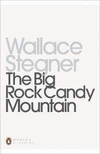 bokomslag The Big Rock Candy Mountain