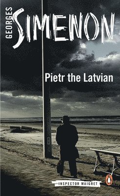 Georges Simenon - Pietr the Latvian, Häftad