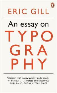 bokomslag An Essay on Typography