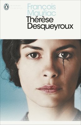 Francois Mauriac - Thérèse Desqueyroux, Häftad