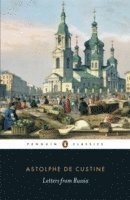 Marquis de Custine, Marquis De Custine - Letters from Russia, Häftad