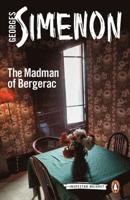 Georges Simenon - Madman of Bergerac, Häftad
