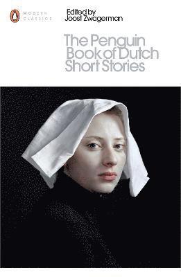 Joost Zwagerman - Penguin Book of Dutch Short Stories, Häftad
