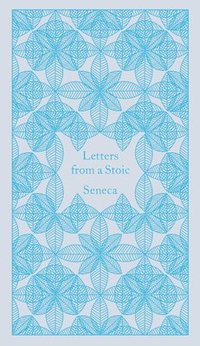 bokomslag Letters from a Stoic: Epistulae Morales Ad Lucilium