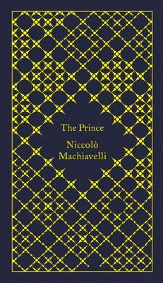 Niccolo Machiavelli - Prince, Inbunden