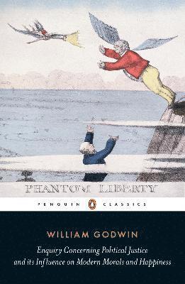 William Godwin - Enquiry Concerning Political Justice, Häftad
