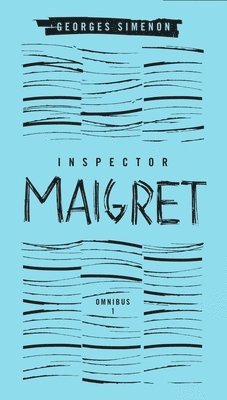 Inspector Maigret Omnibus: No. 1 1