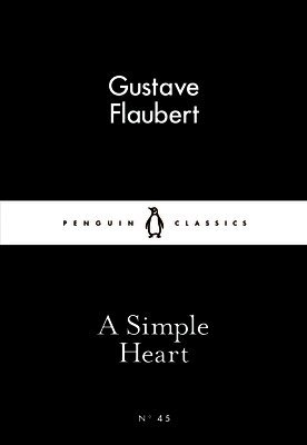 Gustave Flaubert - Simple Heart, Häftad