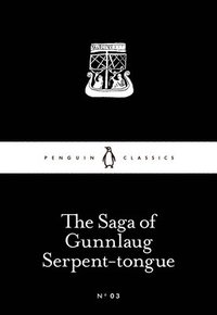 bokomslag The Saga of Gunnlaug Serpent-tongue