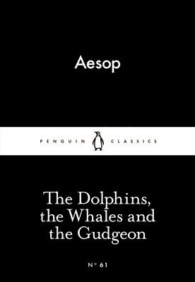 The Dolphins, the Whales and the Gudgeon 1