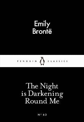Emily Brontë - Night is Darkening Round Me, Häftad