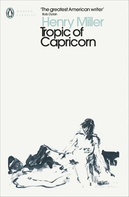 Henry Miller - Tropic of Capricorn, Häftad