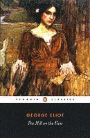 George Eliot, A. S. Byatt - Mill on the Floss, Häftad