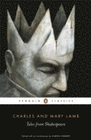 Charles Lamb, Mary Lamb, Marina Warner - Tales from Shakespeare, Häftad