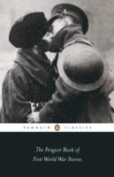 bokomslag The Penguin Book of First World War Stories
