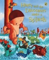 bokomslag Harry and the Dinosaurs Make a Splash