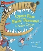 bokomslag Captain Flinn and the Pirate Dinosaurs - The Magic Cutlass