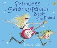 bokomslag Princess Smartypants Breaks the Rules!