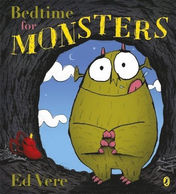 Ed Vere - Bedtime for Monsters, Häftad