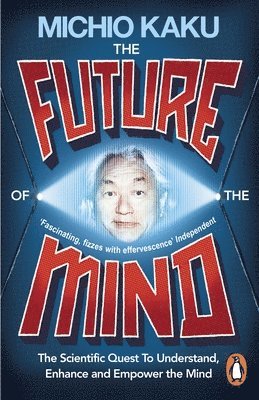 The Future of the Mind 1