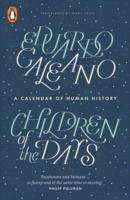 Eduardo Galeano - Children of the Days, Häftad