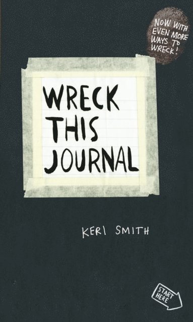 Keri Smith - Wreck This Journal, Häftad