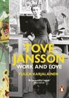 bokomslag Tove Jansson: Work and Love