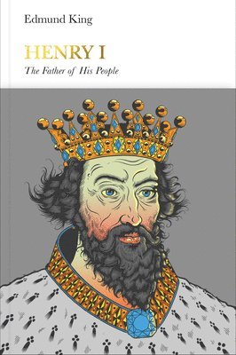 Edmund King - Henry I (Penguin Monarchs), Inbunden