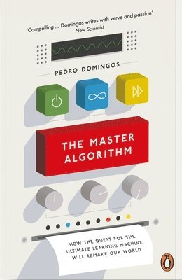 Pedro Domingos - Master Algorithm, Häftad