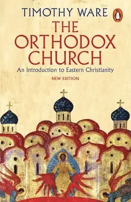 Timothy Ware - Orthodox Church, Häftad