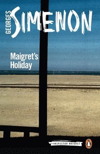 bokomslag Maigret's Holiday