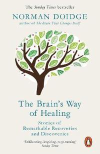 bokomslag The Brain's Way of Healing