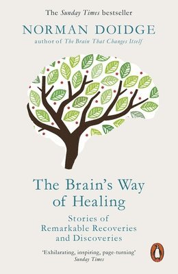 Norman Doidge - Brain's Way of Healing, Häftad