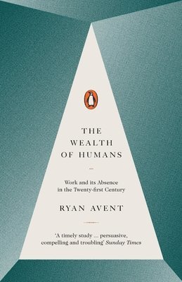 The Wealth of Humans 1