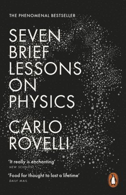 Seven Brief Lessons on Physics 1