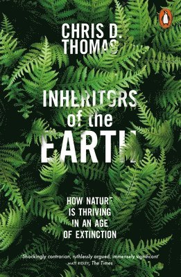 Chris D. Thomas - Inheritors of the Earth, Häftad